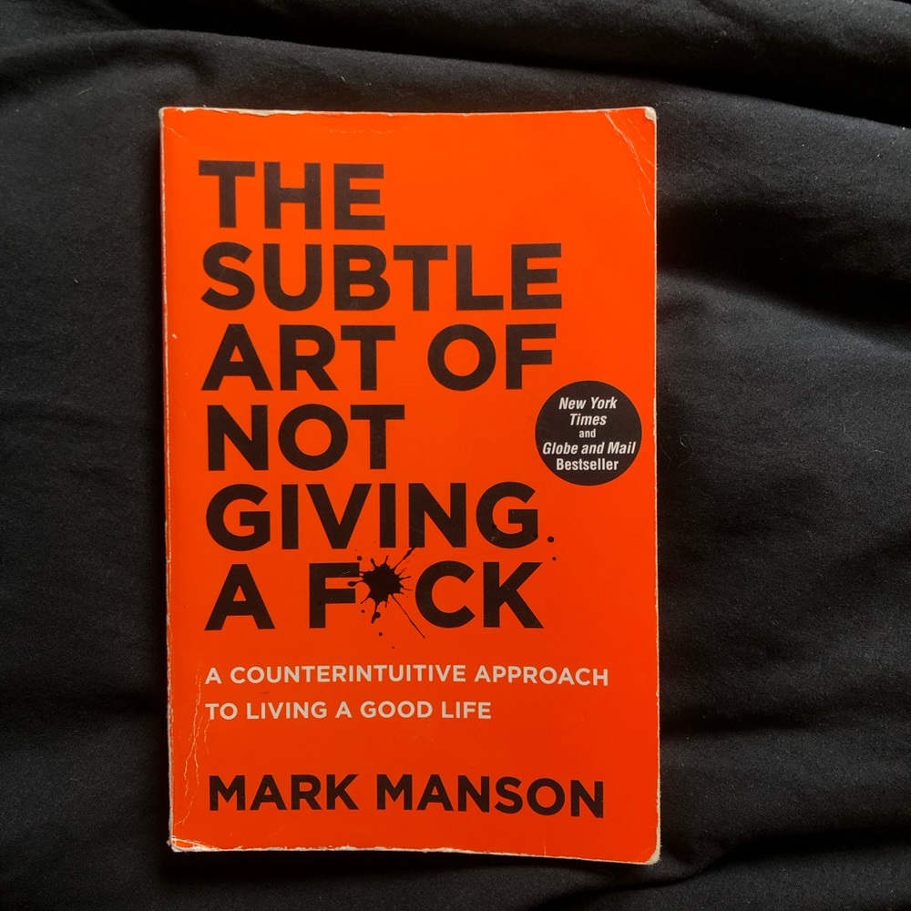 subtle art of not giving a fck by mark manson